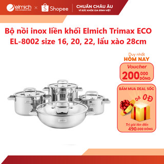  Bộ nồi inox liền khối Elmich Trimax ECO EL-8002 size 16, 20, 22, lẩu xào 28cm