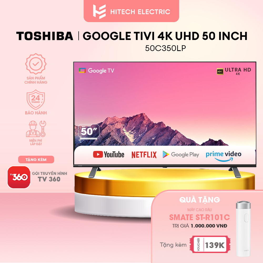 Smart TV TOSHIBA Google LED 4K UHD tràn viền 50'' 50C350LP - Tìm kiếm bằng giọng nói - Bảo hành 2 năm