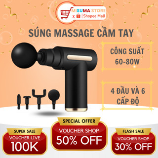 Máy Mát Xa Cầm Tay, Súng Massage MISUMA Với 4 Đầu Thay Thế 6 Cấp Độ Trị Liệu Toàn Thân BH 12 Tháng