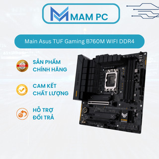 Bo mạch chủ main asus tuf gaming b760m wifi ddr4