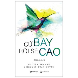 Sách sài gòn - cứ bay rồi sẽ cao