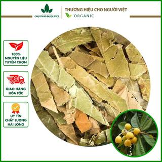 Tỳ bà diệp khô, sạch 1kg, lá tỳ bà - Chợ Thảo Dược Việt