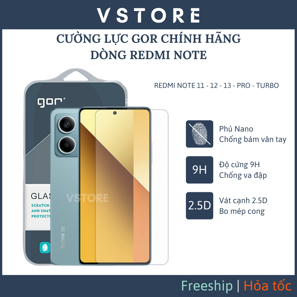 Cường lực GOR Xiaomi Turbo 3 Redmi Note 13 Pro 12 Turbo trong suốt không full màn chính hãng VSTORE HCM