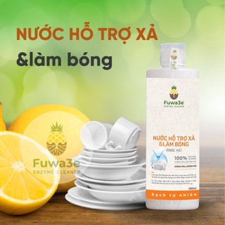  Nước hỗ trợ xả và làm bóng Fuwa3e 500ml dùng cho máy rửa chén giúp làm sáng bóng chén dĩa 