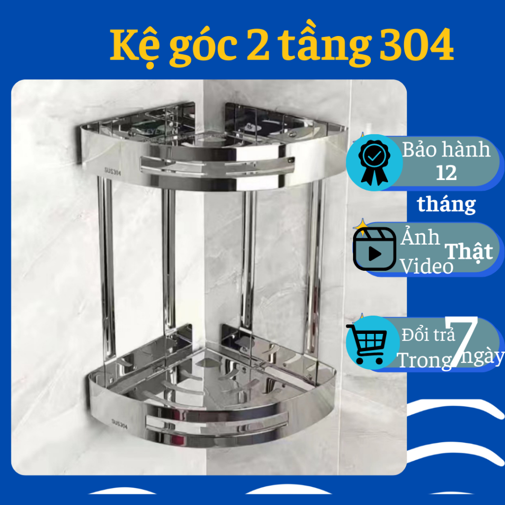 Kệ góc nhà tắm, kệ để đồ nhà tắm inox 304, kệ góc 2 tầng đa năng nhà tắm inox 304