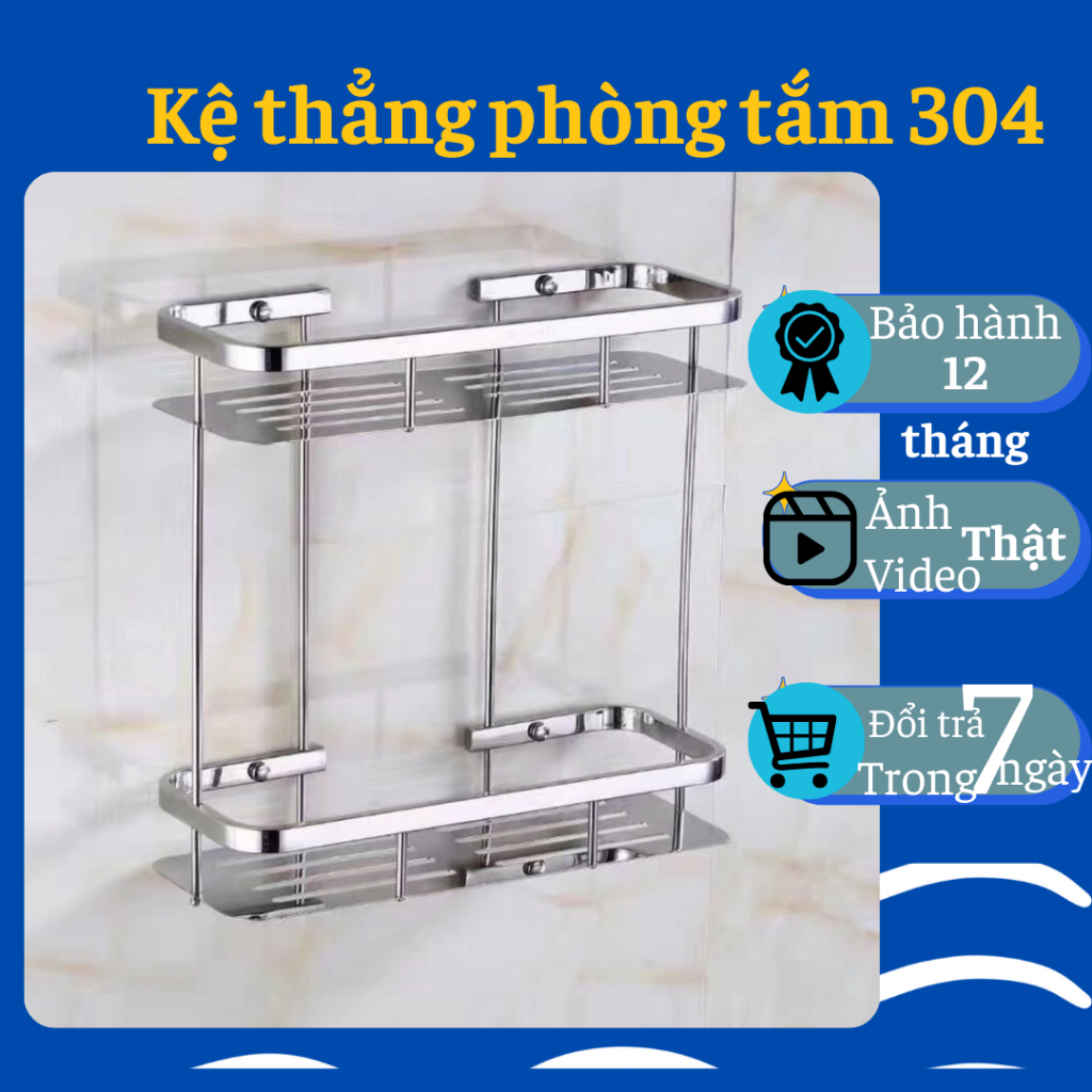 Kệ thẳng nhà tắm, kệ đựng đồ nhà tắm inox 304, kệ nhà tắm inox 1 tầng và 2 tầng cao cấp, kệ chữ nhật