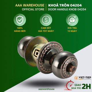  Khoá tay nắm tròn Việt Tiệp chính hãng - 04204  cò dài ngắn  Bảo hành 2 năm 