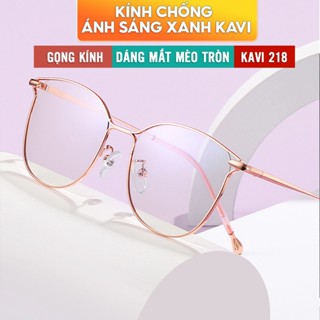 Gọng Kính Mắt Mèo KAVI 218 - Kính Chống Ánh Sáng Xanh Máy Tính Điện Thoại Cho Nữ Dáng Mắt Mèo Gọng Kim Loại Cao Cấp