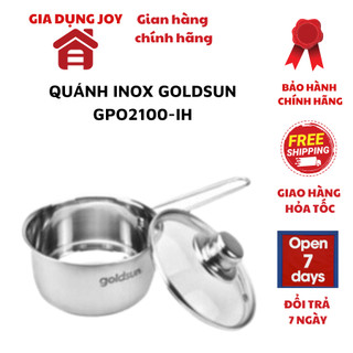 Quánh inox Goldsun GPO2100-IH GPO2101-IH đáy từ 3 lớp có tay cầm cách nhiệt,vung kính thủy tinh chịu lực