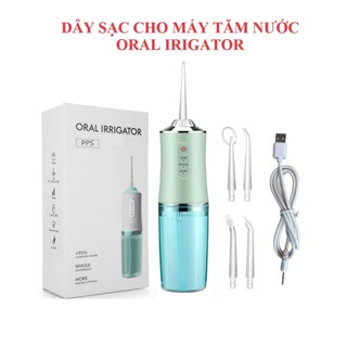 Dây Sạc Máy Tăm Nước Vệ Sinh Răng Miệng Oral Irrigator