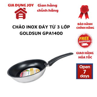 Chảo chống dính Inox đáy từ 3 lớp, nhiều kích cỡ GOLDSUN GPA1400 bảo hành chính hãng 12 tháng