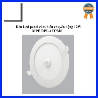 Đèn led panel cảm biến chuyển động 12w 18w mpe rpl-12t/ms-rpl-18t/ms