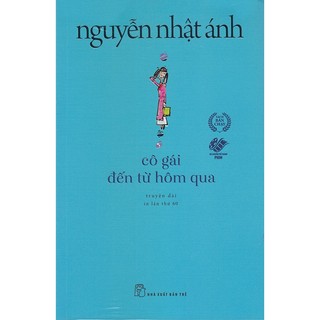 Sách - Cô gái đến từ hôm qua - Nguyễn Nhật Ánh