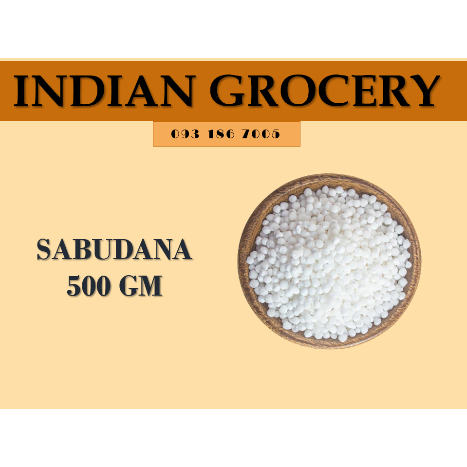 BỘT BÁNG - SAGO SEED/ SABUDANA 500 GAM