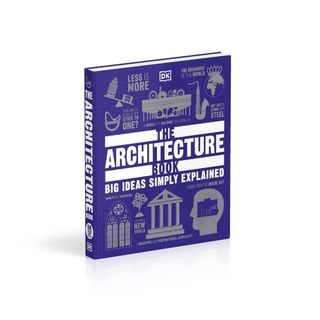 The Architecture Book: Big Ideas Simply Explained