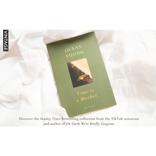 Time is a mother by ocean vuong