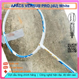 Vợt cầu lông Apacs Versus Pro - 4U White | Vợt thân đũa công nghệ mới, nặng đầu chuyên công, khung đan 17kg
