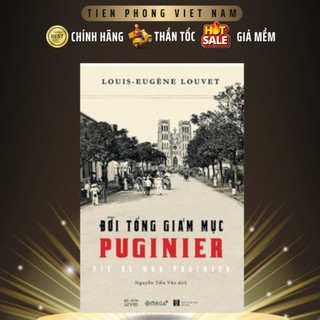 Sách -Đời Tổng Giám mục Puginier - AlphaBooks