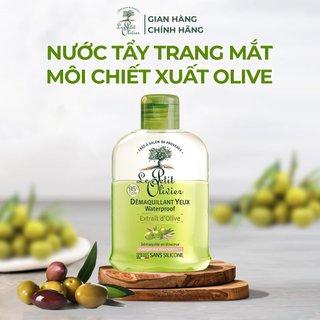Nước tẩy trang vùng mắt chiết xuất Dầu Olive Le Petit Olivier 125ML