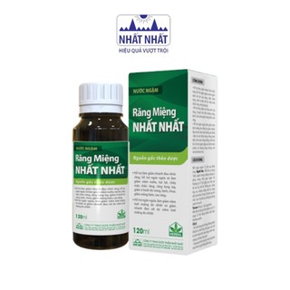 Nước ngậm răng miệng Nhất Nhất 120ml ⚡ CAM KẾT CHÍNH HÃNG ⚡ Nước súc miệng hỗ trợ các vấn đề về răng miệng