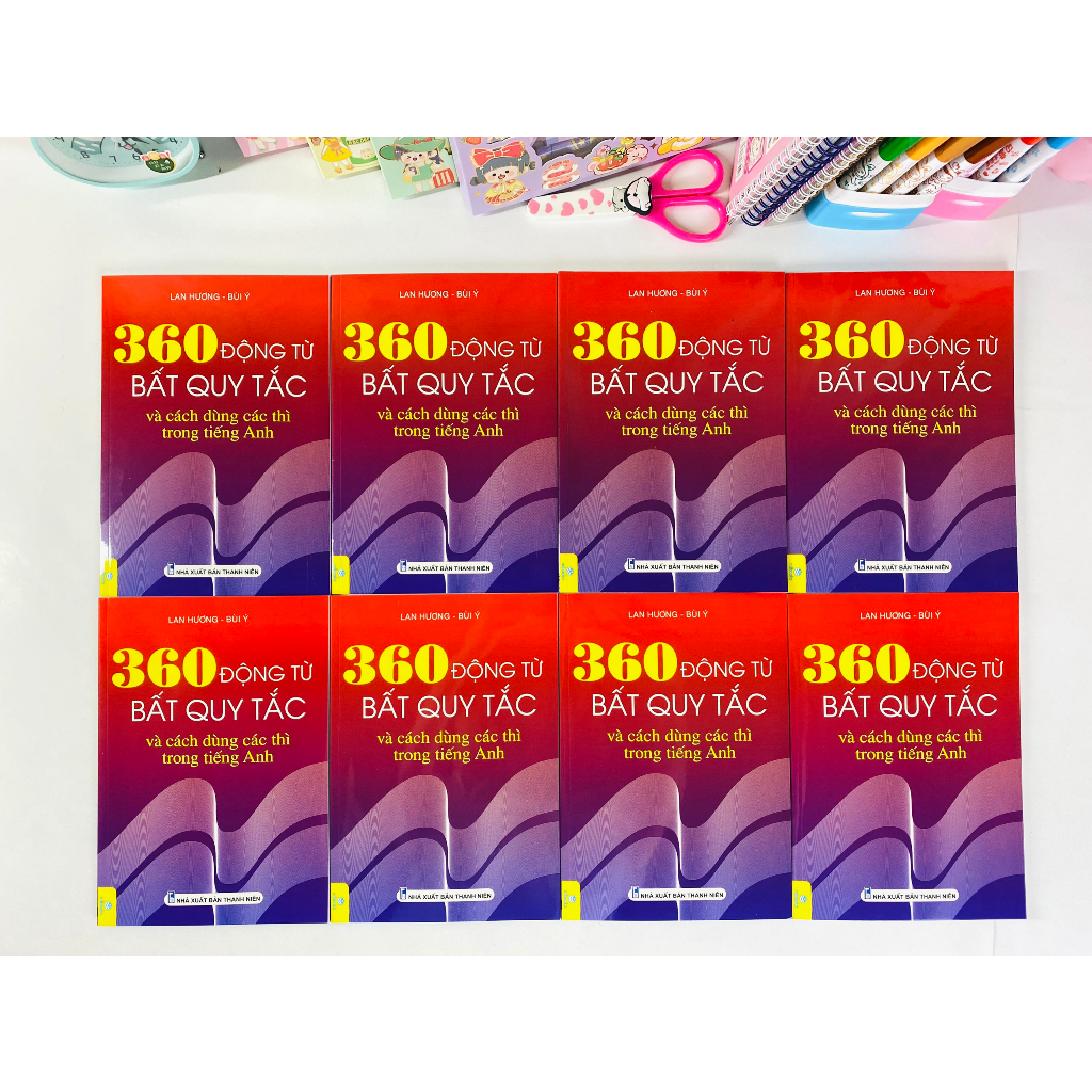 Sách 360 động từ bất quy tắc và cách dùng các thì trong Tiếng Anh - ND | BigBuy360 - bigbuy360.vn