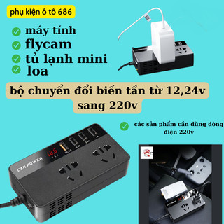 Bộ Chuyển Đổi Biến Tần Ô Tô Từ 12V/24V Sang 220V Ô TÔ 686 Dùng Trên Mọi Ô Tô,Cấp điện cho nhiều thiết bị công suất 200w