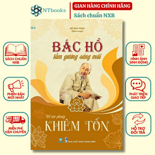 Sách Bác Hồ tấm gương sáng mãi - Khiêm Tốn