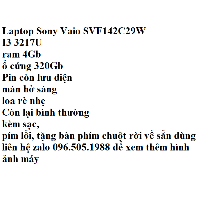 Laptop Sony Vaio SVF 142C29W i3 4Gb 320Gb VPCEG36EG ok