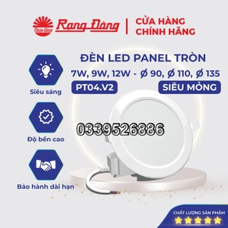 Đèn LED Panel Siêu Mỏng Rạng Đông 6W, 9W, 12W - Samsung ChipLED, 2 Năm Bảo Hành