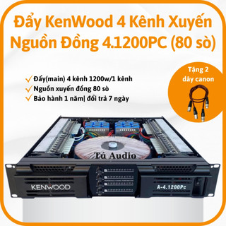 Cục đẩy công suất 4 kênh kenwood a-4.1200pc, nguồn đồng 80 sò 1200w/1 kênh, hàng nhập khẩu, chất âm sắc nét