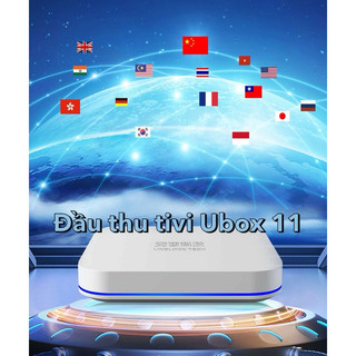 Đầu thu tivi Ubox 11 bản quốc tế Bảo hành quốc tế Bảo hành của nhà sản xuất