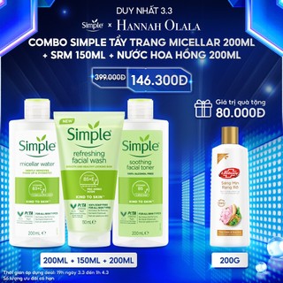 Hannah Olala x Unilever x Combo Simple Tẩy trang Micellar 200ml + Srm 150ml + Nước hoa hồng 200ml + Tặng sữa tắm 200g