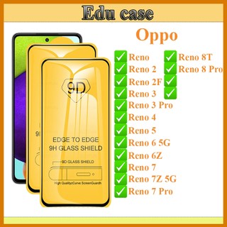 Kính Cường lực Oppo Reno/ Reno 2/2F/3/3Pro/4/4Pro/5/6/6Z/7/7Z/7Pro/8T/8Pro   "9D Full Màn Hình" (Tặng Giấy Lau kính)