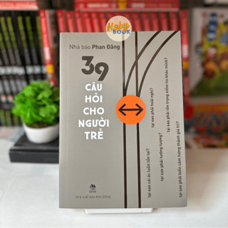 39 câu hỏi cho người trẻ