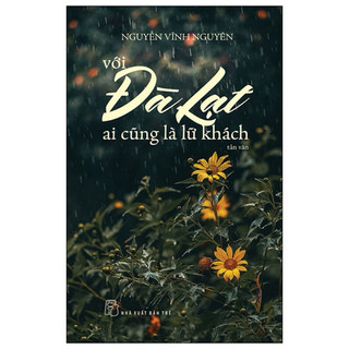 Sách - với đà lạt ai cũng là lữ khách