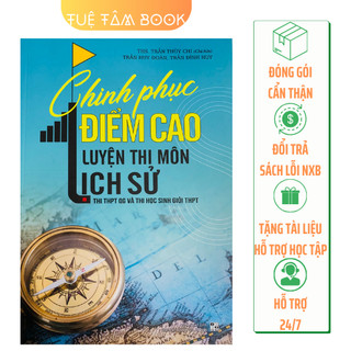 Sách - Chinh phục điểm cao luyện thi môn Lịch sử
