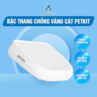 Bậc Thang Hứng Cát Văng Dùng Cho Máy Petkit Pura Max, Pura X