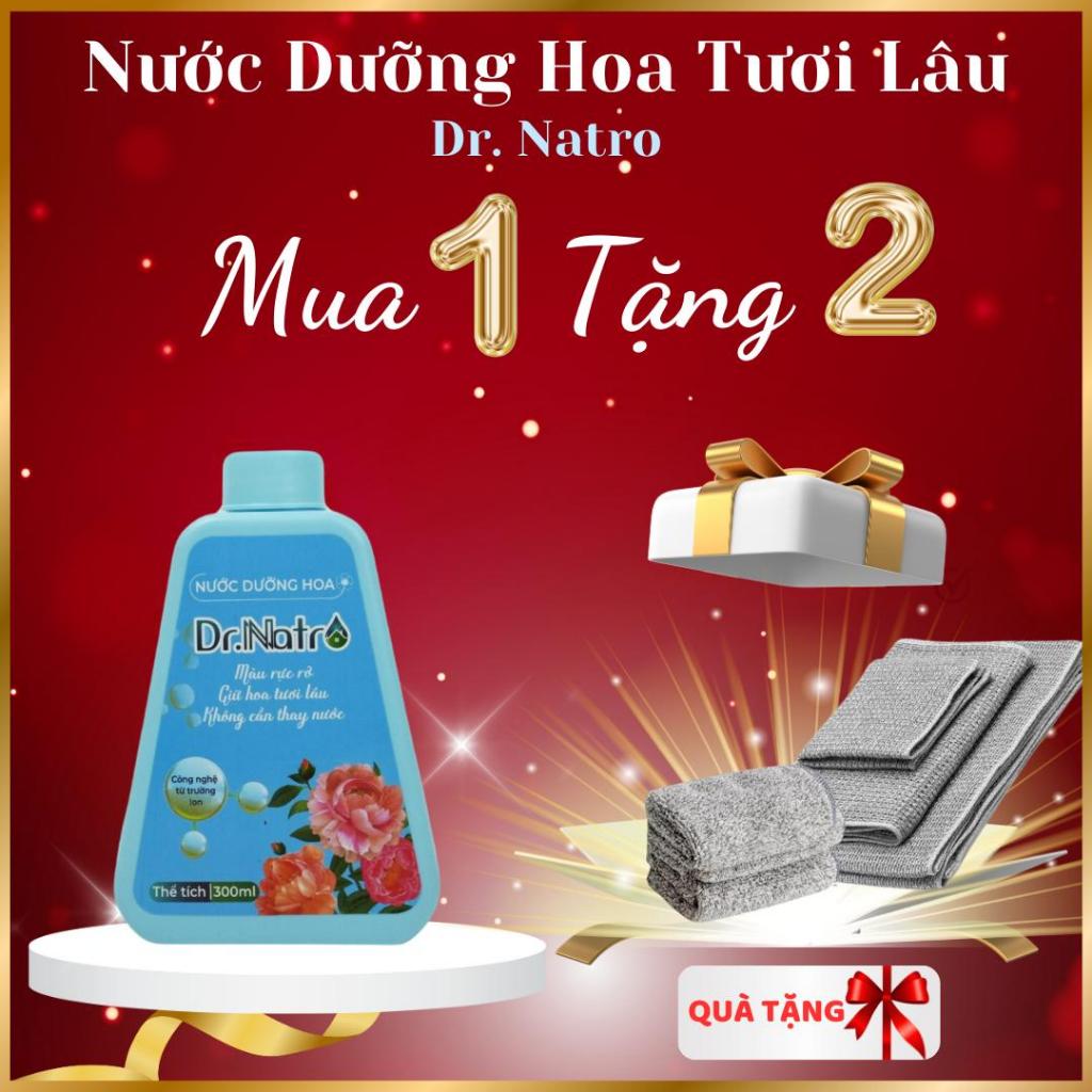 Nước Dưỡng Hoa Dr Natro - Giữ hoa tươi lâu - Màu sắc hoa bền đẹp gấp 3 - 5 lần - Chai 300ml (tặng 2 khăn lau)