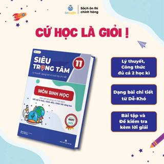 Sách Sinh học Lớp 11 (chương trình mới)- Siêu trọng tâm môn Sinh dùng cho 3 bộ Kết nối, Cánh diều, Chân trời