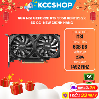 Vga msi geforce rtx 3050 ventus 2x 6g oc - mới bảo hành 36 tháng