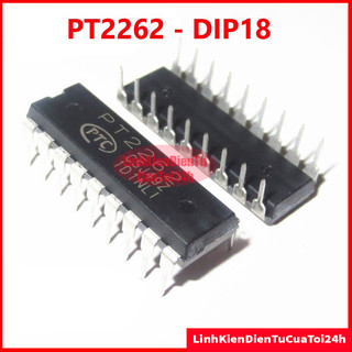 Ic pt2262 dip 18 chân cắm - mã hóa truyền phát sóng rf không dây