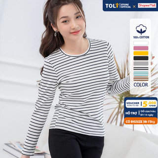 Áo thun tay dài nữ TOLI cổ tròn dáng ôm vừa, màu sọc, vải cotton mềm mịn, co dãn 4 chiều cao cấp 