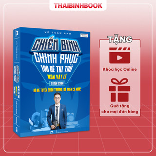 Sách luyện đề môn vật lý: chiến binh chinh phục 100 đề thi thử môn vật lý - thầy vũ tuấn anh