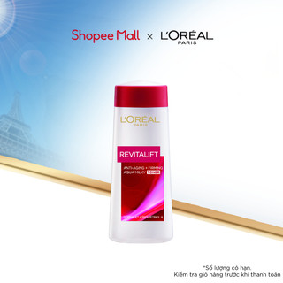 Nước hoa hồng se khít lỗ chân lông và săn chắc da L'Oreal Paris Revitalift Aqua Milky 200ml