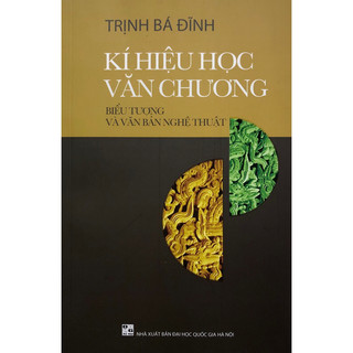 Sách - Kí hiệu học văn chương: Biểu tượng và văn bản nghệ thuật
