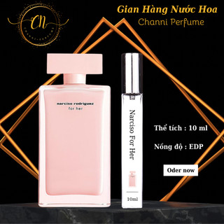 Nước hoa nữ Narciso Rodriguez For Her Nước hoa chiết 10ml thơm lâu nhẹ nhàng quyến rũ - Channi.perfume