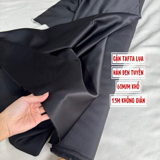 Vải Tafta lụa Hàn màu đen xuất dư 60k/m khổ 1.5m không giãn-Chất tafta lụa nên có độ mềm chứ không đơ