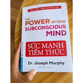 Sách - Sức Mạnh Tiềm Thức