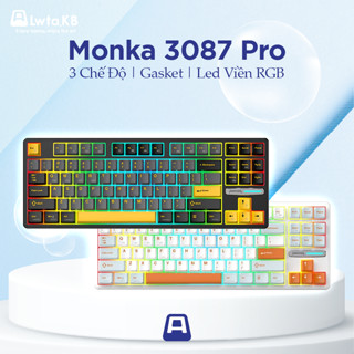 [SẴN HÀNG] Bàn Phím Cơ Không Dây Monka 3087 PRO | 3 Mode | Hotswap | Led Viền RGB