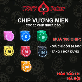 Cọc 25 chip Poker có số, phỉnh poker Vương Miện chip set pocker nhựa dẻo đẹp giá rẻ - 1996V Poker Shop
